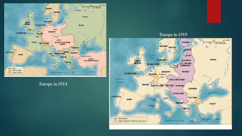 Europe in 1919 Europe in 1914 
