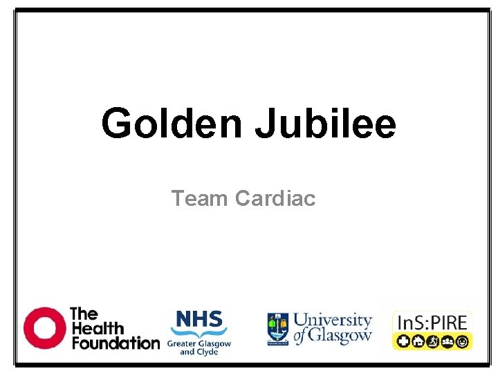 Golden Jubilee Team Cardiac 