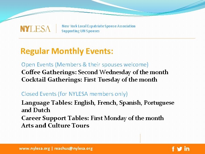 New York Local Expatriate Spouse Association Supporting UN Spouses Regular Monthly Events: Open Events