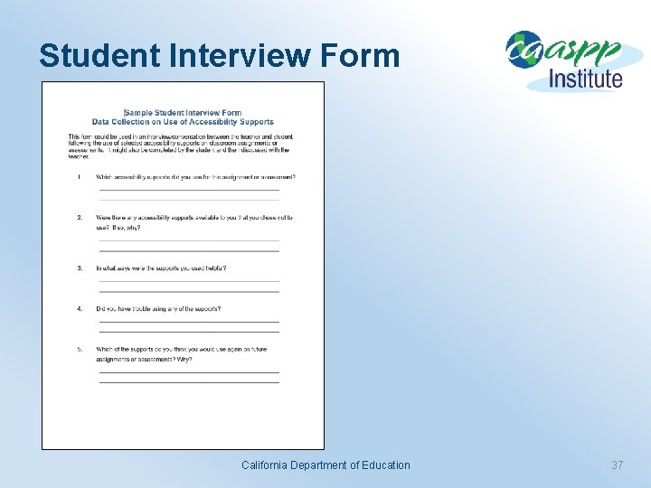 Student Interview Form California Department of Education 37 