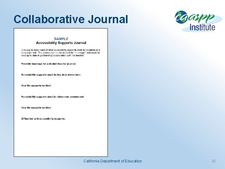Collaborative Journal California Department of Education 38 