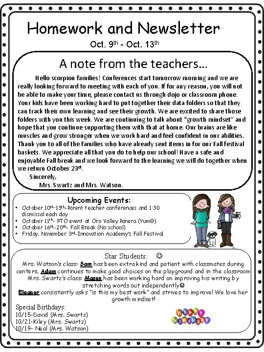 Homework and Newsletter Oct. 9 th - Oct. 13 th A note from the