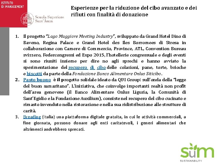 Esperienze per la riduzione del cibo avanzato e dei rifiuti con finalità di donazione