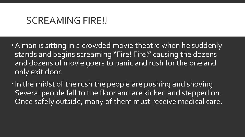 SCREAMING FIRE!! A man is sitting in a crowded movie theatre when he suddenly