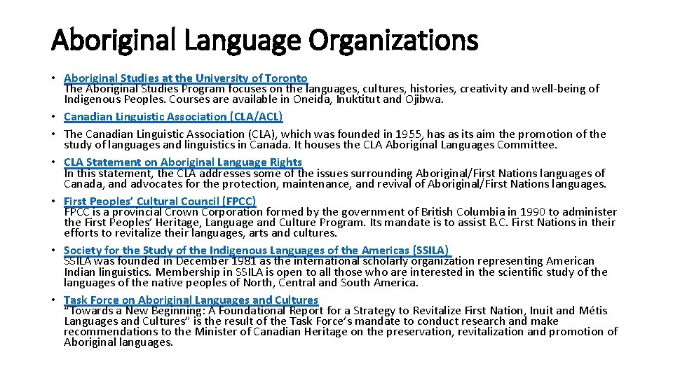 Aboriginal Language Organizations • Aboriginal Studies at the University of Toronto The Aboriginal Studies