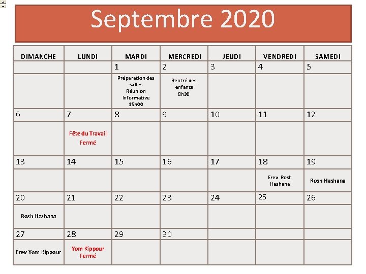 Septembre 2020 DIMANCHE LUNDI 1 MARDI 2 Préparation des salles Réunion Informative 19 h