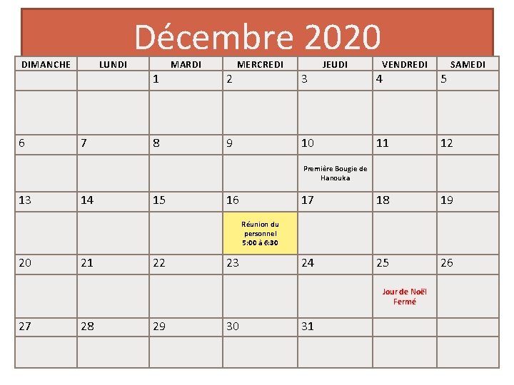 DIMANCHE 6 LUNDI 7 Décembre 2020 1 8 MARDI 2 MERCREDI 9 3 JEUDI