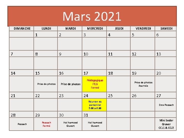 Mars 2021 DIMANCHE LUNDI MARDI MERCREDI JEUDI VENDREDI SAMEDI 1 2 3 4 5