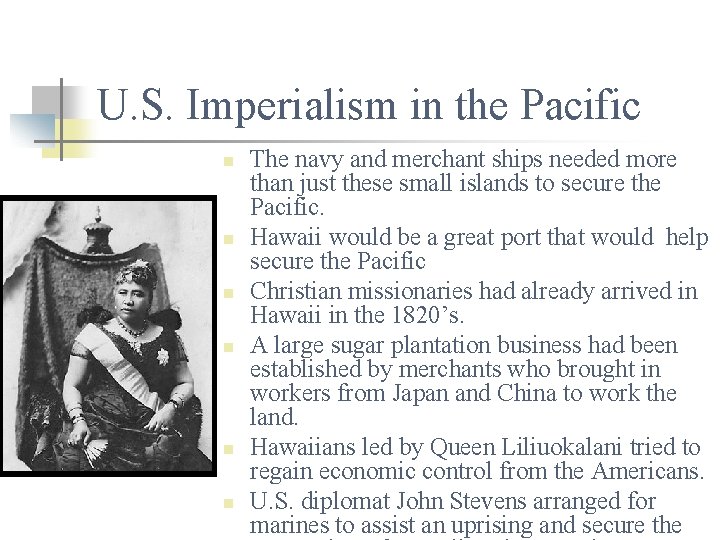 U. S. Imperialism in the Pacific n n n The navy and merchant ships