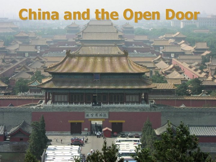 China and the Open Door 