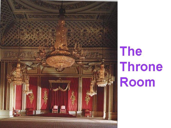 The Throne Room 