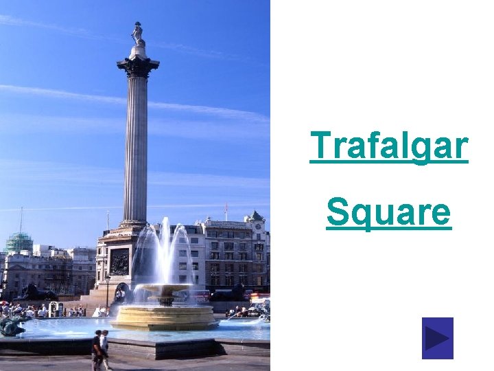 Trafalgar Square 