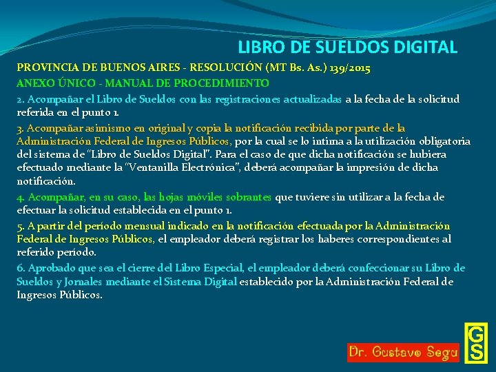 LIBRO DE SUELDOS DIGITAL PROVINCIA DE BUENOS AIRES - RESOLUCIÓN (MT Bs. As. )