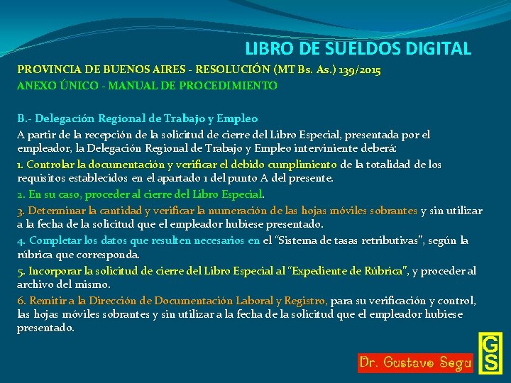 LIBRO DE SUELDOS DIGITAL PROVINCIA DE BUENOS AIRES - RESOLUCIÓN (MT Bs. As. )