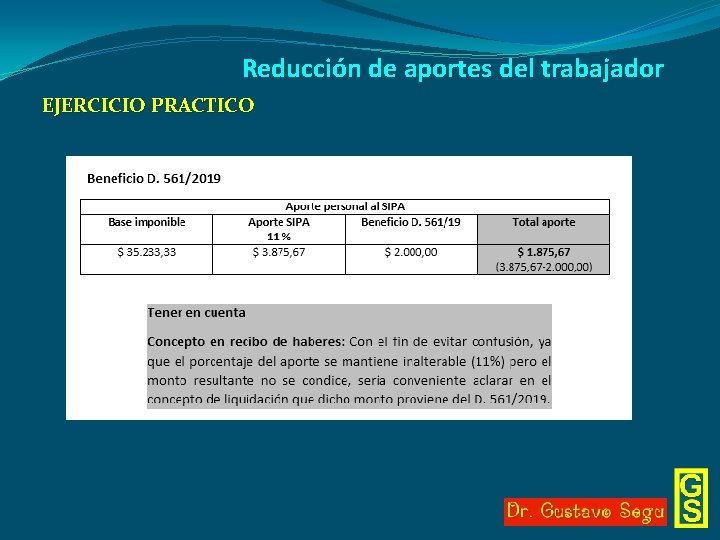 Reducción de aportes del trabajador EJERCICIO PRACTICO 