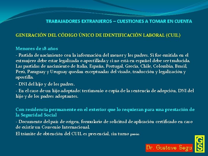 TRABAJADORES EXTRANJEROS – CUESTIONES A TOMAR EN CUENTA GENERACIÓN DEL CÓDIGO ÚNICO DE IDENTIFICACIÓN