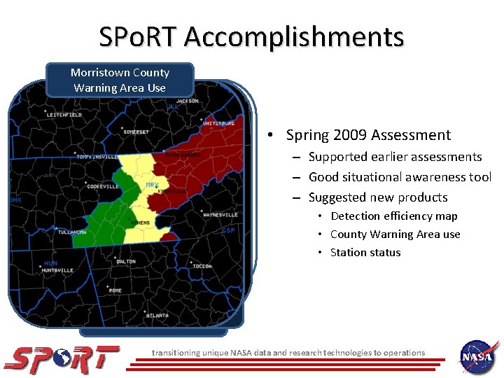 SPo. RT Accomplishments Morristown County NALMA Station Warning Area Use Status • Spring 2009 SPo. RT Accomplishments Morristown County NALMA Station Warning Area Use Status • Spring 2009
