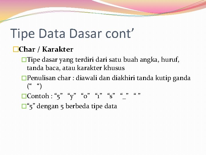 Algoritma Pemrograman Chapter 4 Tipe Data dan Operator