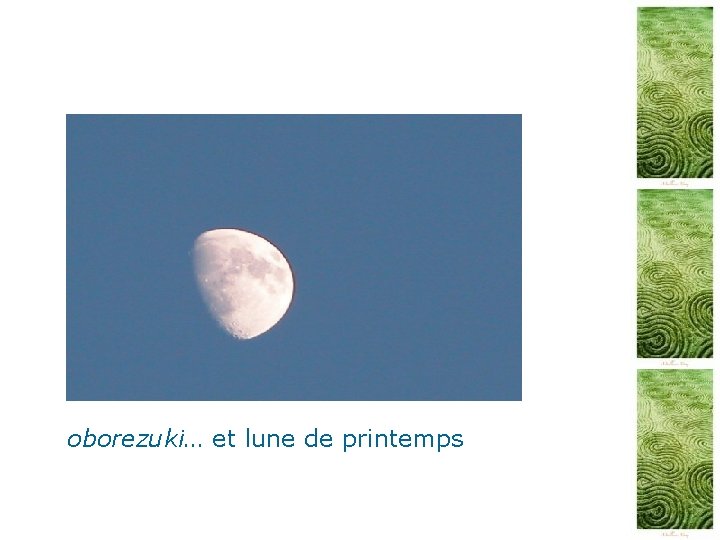 oborezuki… et lune de printemps 