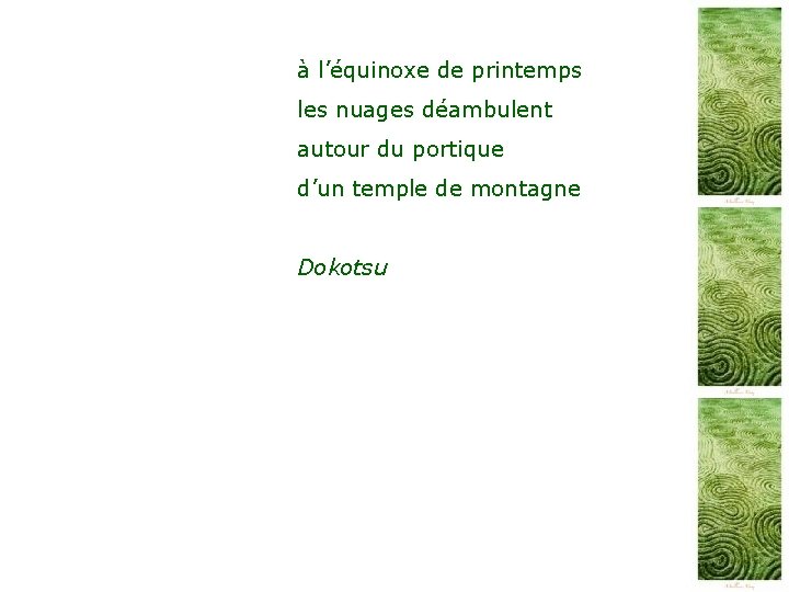 à l’équinoxe de printemps les nuages déambulent autour du portique d’un temple de montagne