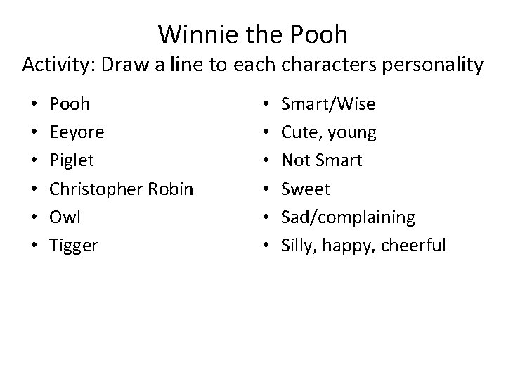 Winnie the Pooh Activity: Draw a line to each characters personality • • •