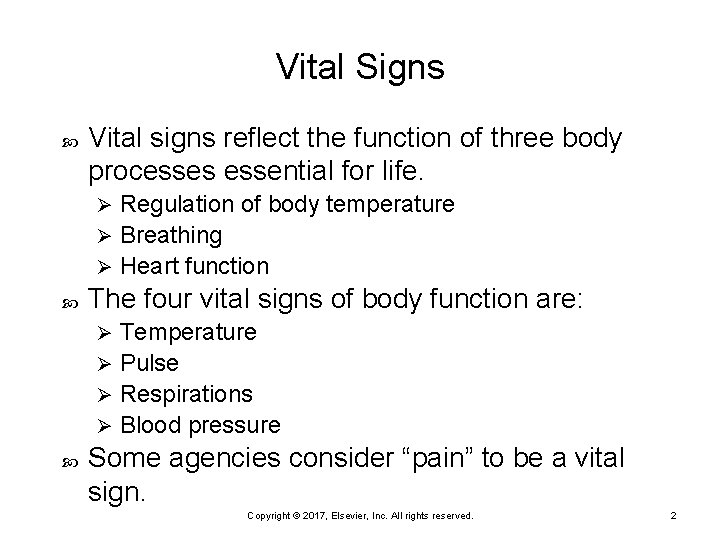 Vital Signs Vital signs reflect the function of three body processes essential for life.