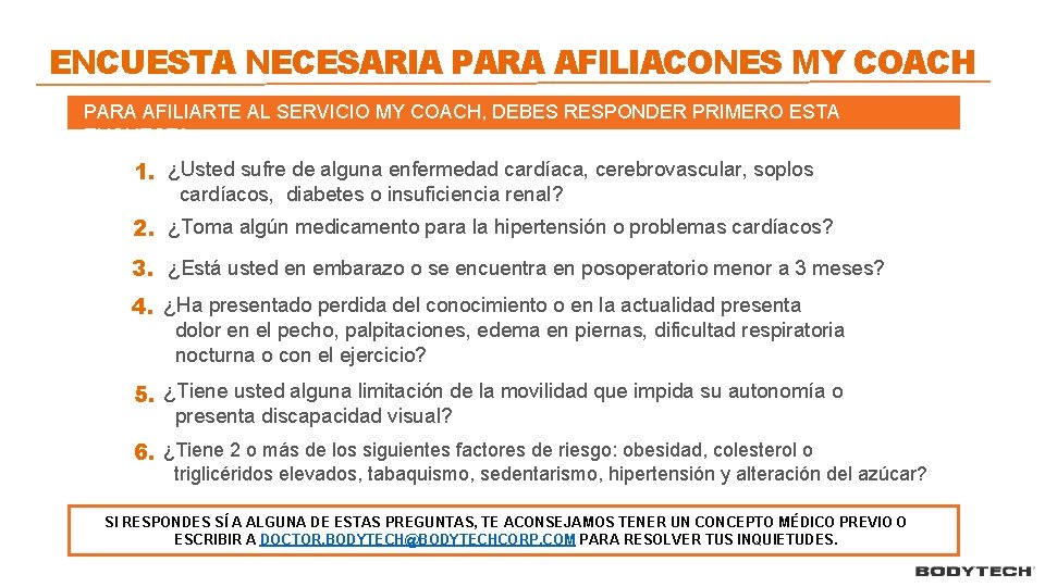 ENCUESTA NECESARIA PARA AFILIACONES MY COACH PARA AFILIARTE AL SERVICIO MY COACH, DEBES RESPONDER