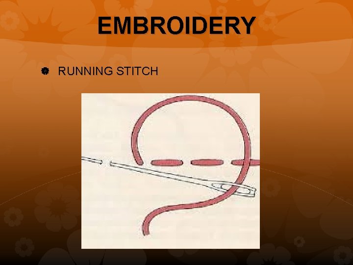 EMBROIDERY RUNNING STITCH 