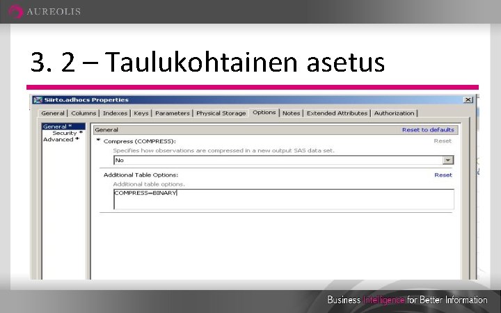 3. 2 – Taulukohtainen asetus 