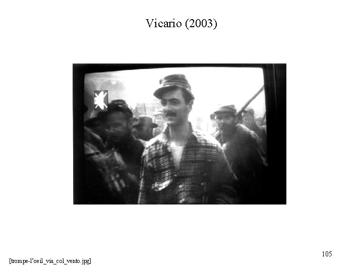 Vicario (2003) [trompe-l’oeil_via_col_vento. jpg] 105 