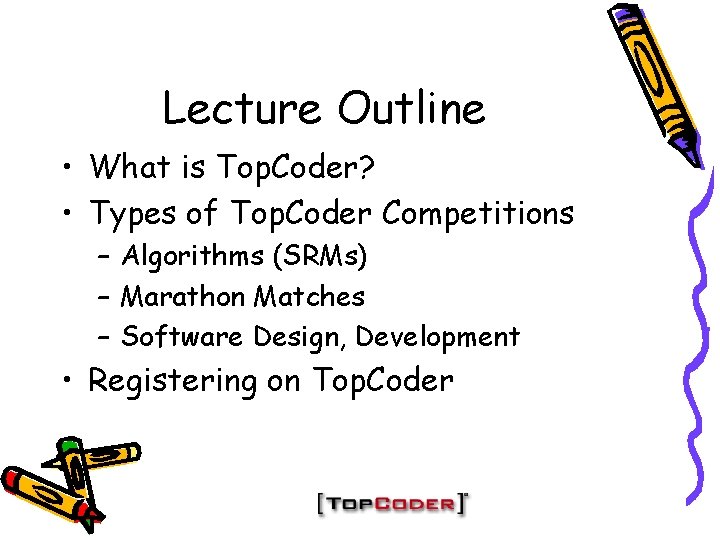 Introduction to Top Coder Programming Puzzles and Competitions