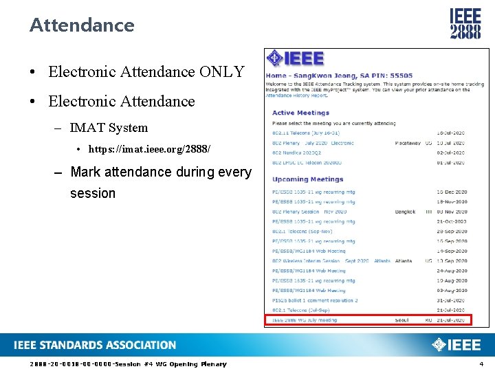 Attendance • Electronic Attendance ONLY • Electronic Attendance – IMAT System • https: //imat.