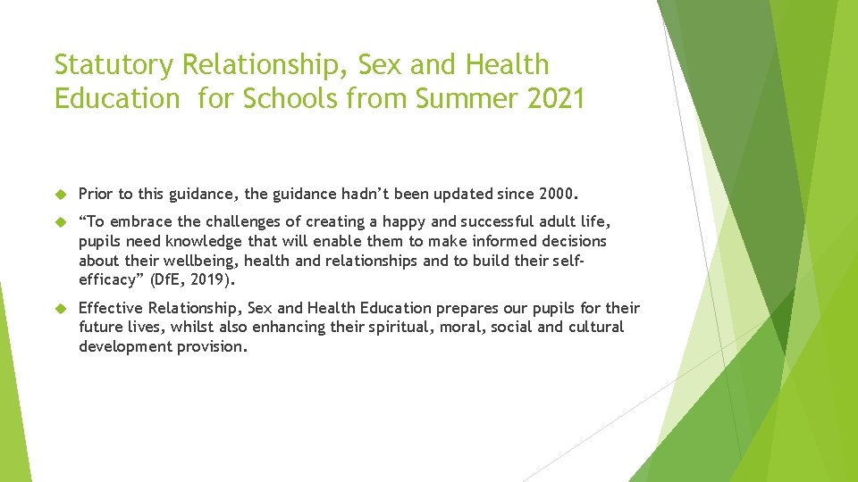 Statutory Relationship, Sex and Health Education for Schools from Summer 2021 Prior to this