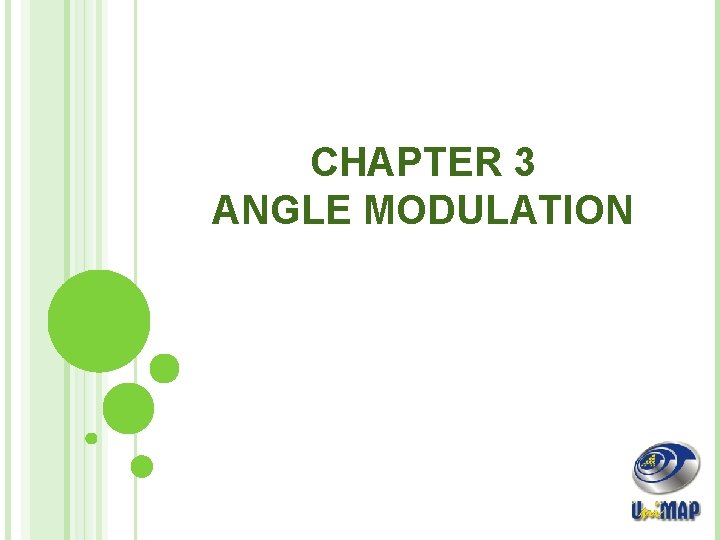 CHAPTER 3 ANGLE MODULATION 