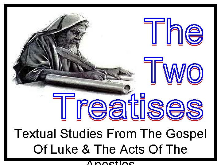 Textual Studies From The Gospel Of Luke & The Acts Of The 