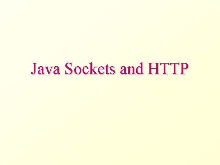 Java Sockets and HTTP 