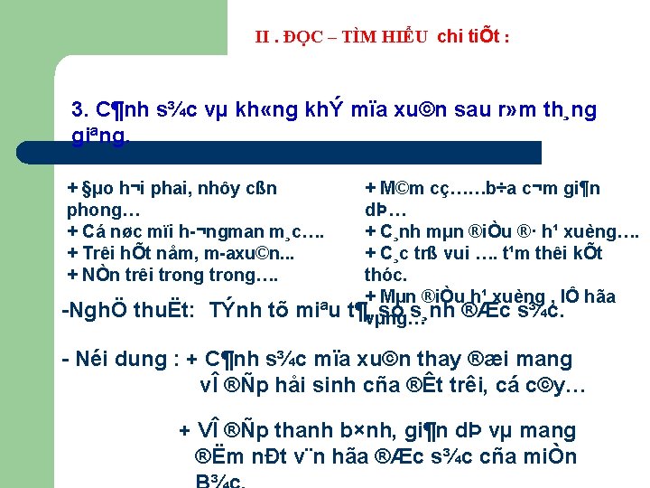 II. ĐỌC – TÌM HIỂU chi tiÕt : 3. C¶nh s¾c vµ kh «ng