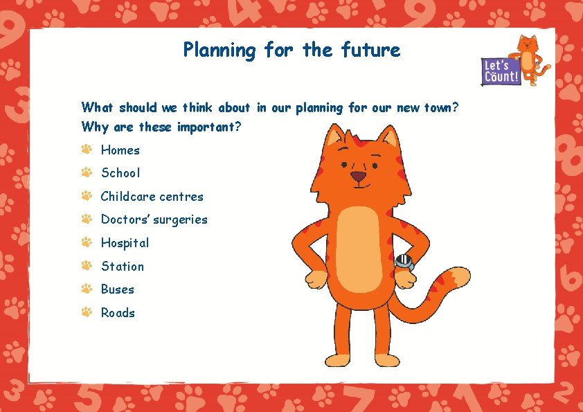 Planning for the future What should we think about in our planning for our