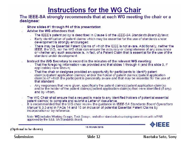 May 2016 Submission doc. : IEEE 802. 19 -16/0078 r 0 Slide 12 Naotaka