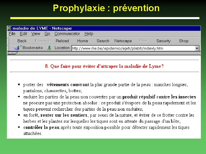 Prophylaxie : prévention 