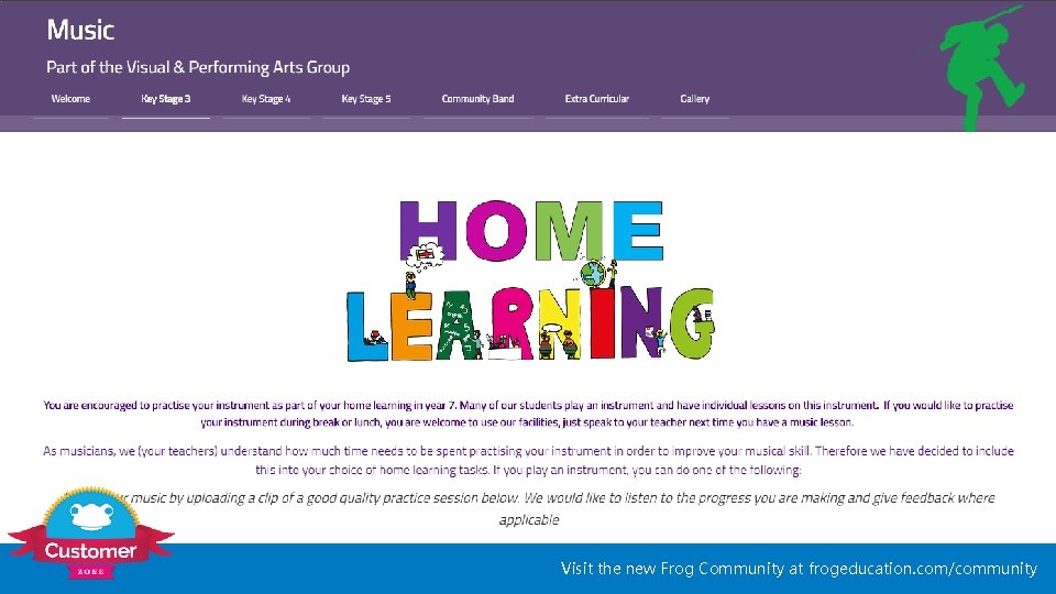 Visit the new Frog Community at frogeducation. com/community 