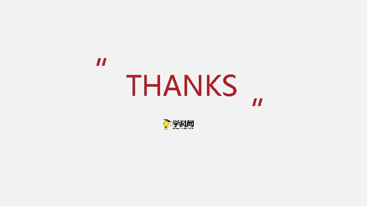 “ THANKS ” 