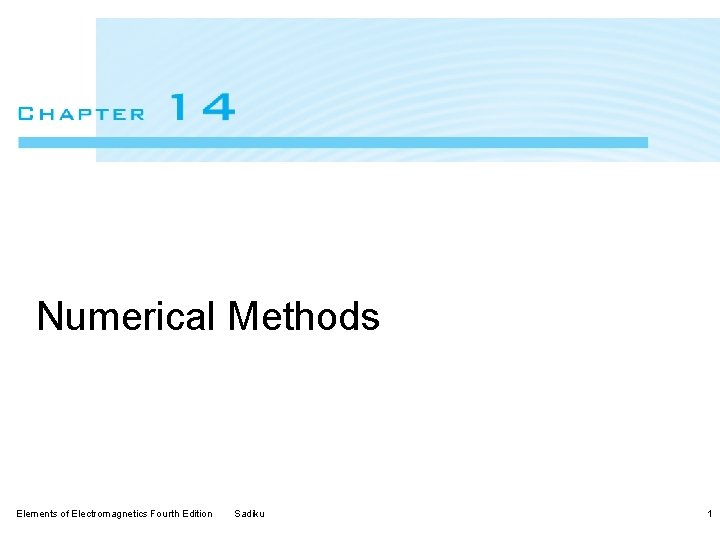 Numerical Methods Elements of Electromagnetics Fourth Edition Sadiku 1 