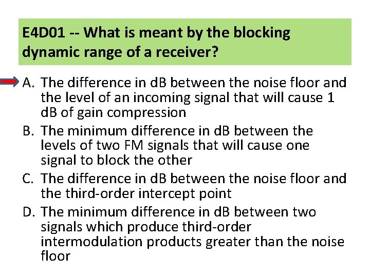 E 4 D 01 -- What is meant by the blocking dynamic range of