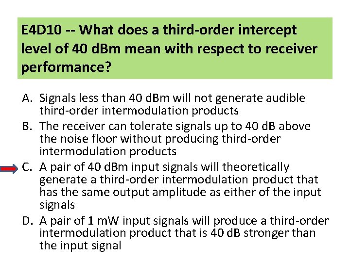 E 4 D 10 -- What does a third-order intercept level of 40 d.