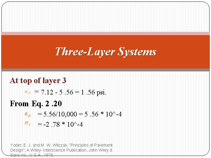 Three-Layer Systems At top of layer 3 = 7. 12 - 5. 56 =