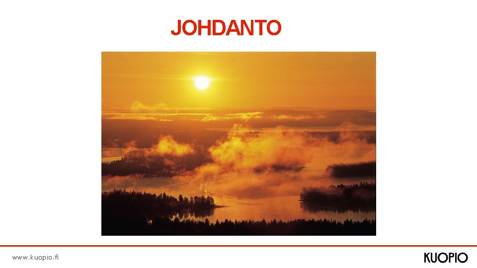 JOHDANTO www. kuopio. fi 