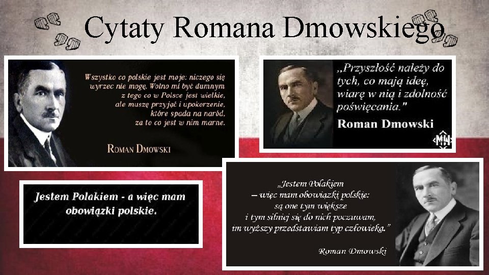 Cytaty Romana Dmowskiego 