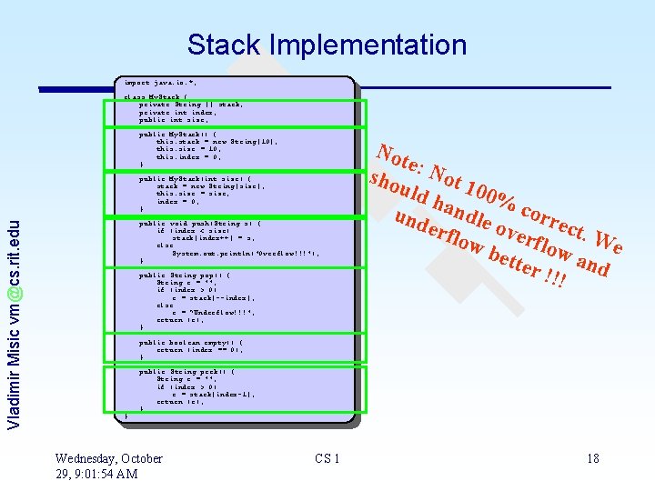 Stack Implementation import java. io. *; class My. Stack { private String [] stack;