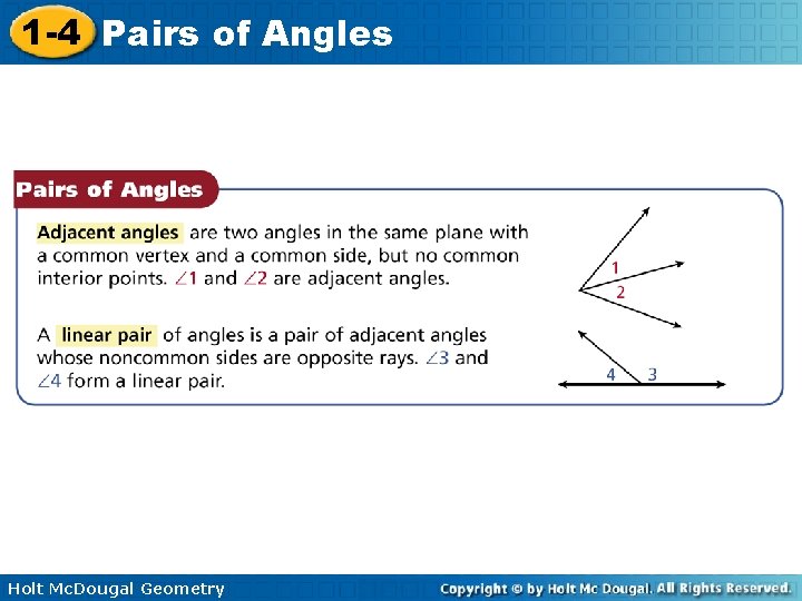 1 -4 Pairs of Angles Holt Mc. Dougal Geometry 